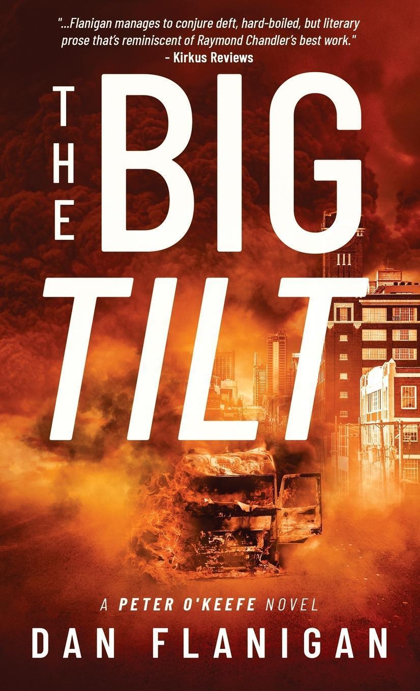 Thumbnail - Dan Flanigan | The Big Tilt | Buch | Englisch (2022) | Peter O'keefe