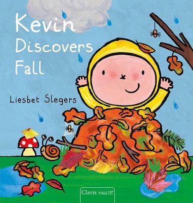 Kevin Discovers Fall by Liesbet Slegers Hardcover Book