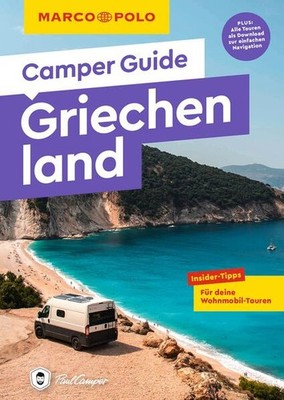 MARCO POLO Camper Guide Griechenland | Laura Lackas, Matthias Lackas | deutsch