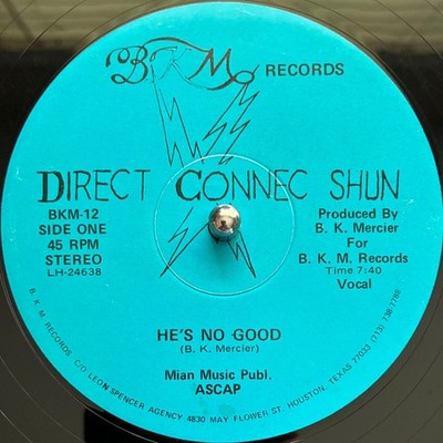MODERN SOUL/DISCO FUNK 12''~Direct Connec Shun~He's No Good~BKM~HEAR IT!