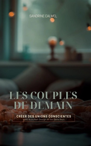 Sandrine Calmel | Les Couples De Demain | Taschenbuch | FranzöSisch (2025)-image