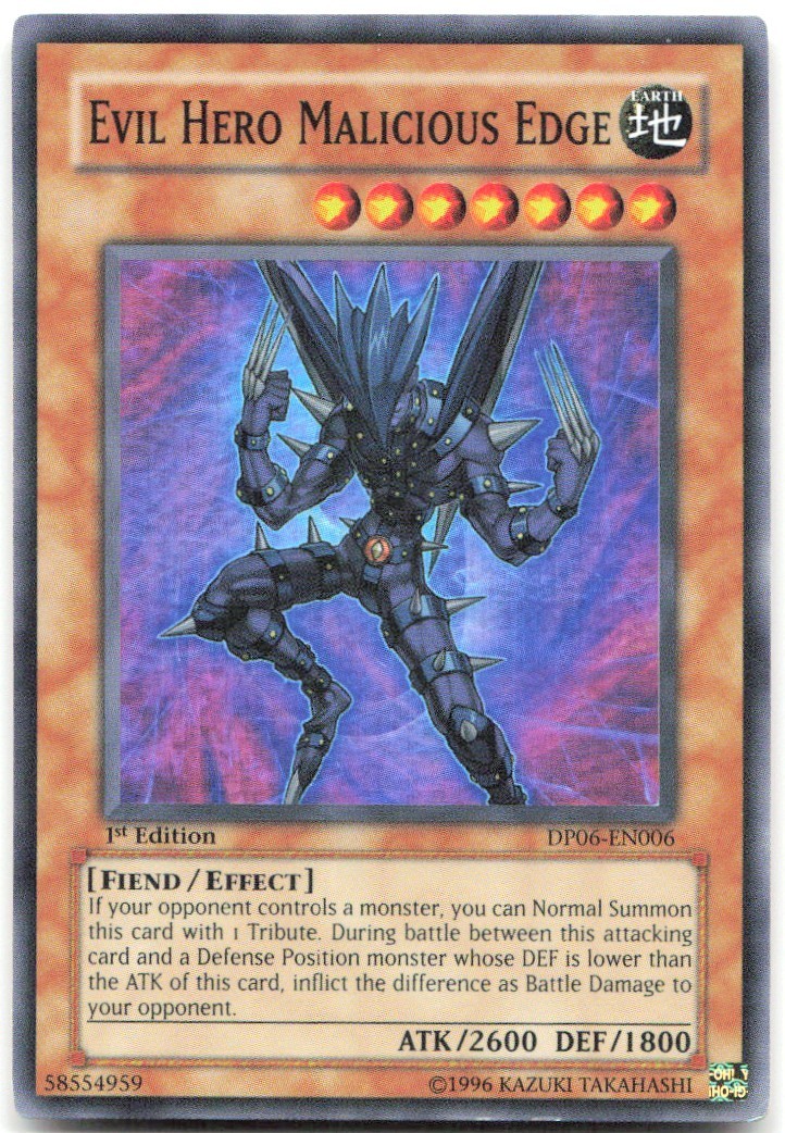 Evil Hero Malicious Edge DP06-EN006 HP 1st Edition Super Rare Yugioh