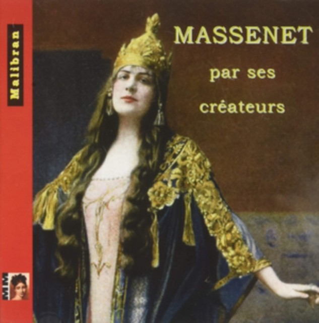 Malibran Id4z - Various - Massenet By His Crea - Cd - New - Image 2