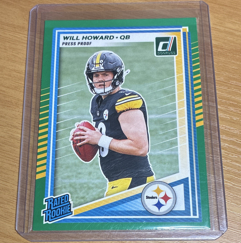 Panini 2025 Donruss Will Howard Rated Rookie Press Proof Steelers #309