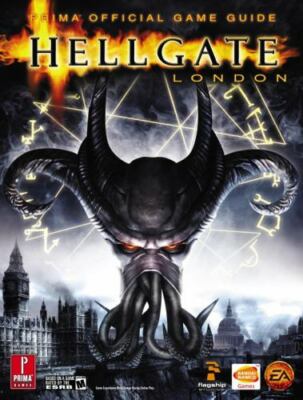 Hellgate London (Prima Official Game Guide), Kramer, Greg,Farkas, Bart, 97807615