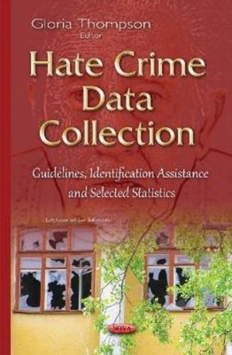 Gloria Thompson Hate Crime Data Collection (Gebundene Ausgabe)