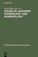 Issues In Japanese Phonology And Morphology Tetsuo Nishihara