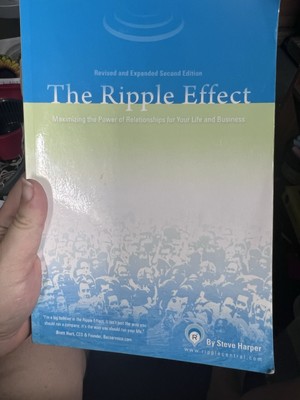 The Ripple Effect: Maximizing the Power of Relationships for Your Life