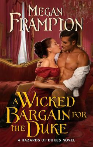 Megan Frampton A Wicked Bargain for the Duke (Tascabile)