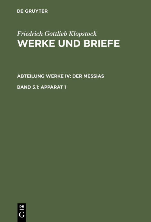 Thumbnail - Der Messias. Bd.5.1 | Apparat 1 | Friedrich Gottlieb Klopstock (u. A.)