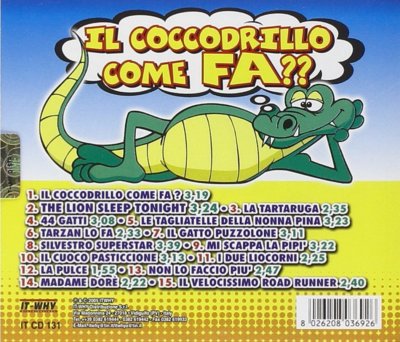 Il Coccodrillo Come Fa?? CD Compilation