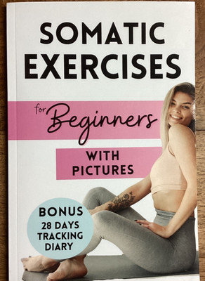 Somatic Exercises for Beginners w/Pictures VERY GOOD