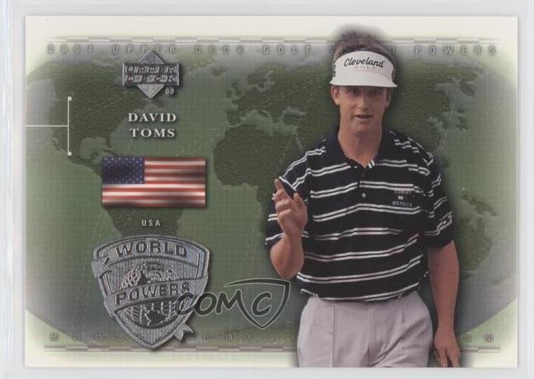 2004 Upper Deck World Powers David Toms #92 09at