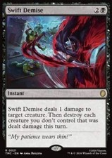 Swift Demise - Commander: Teenage Mutant Ninja Turtles (Rare) [TMC-21]