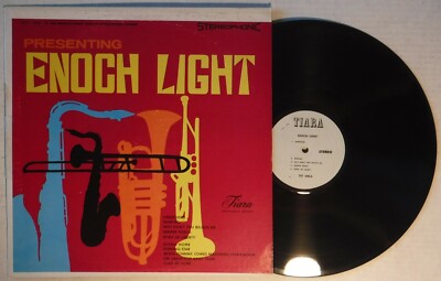 PRESENTING ENOCH LIGHT – TIARA TST-540 – 12 INCH 33 RPM VINYL STEREO LP ...