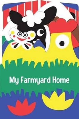 My Farmyard Home (Kartonbuch) (US IMPORT)