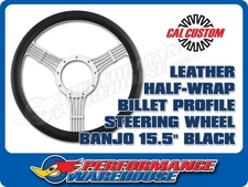 Cal Custom 15.5" Banjo Billet Aluminium Steering Wheel, Black Leather Half-Wrap