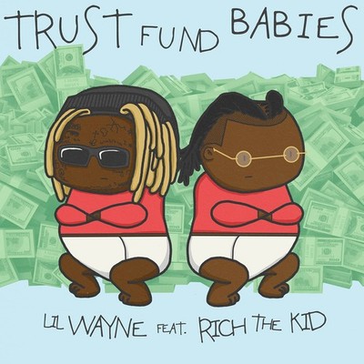 LIL WAYNE, RICH THE KID Trust Fund Babies (CD) (US IMPORT)