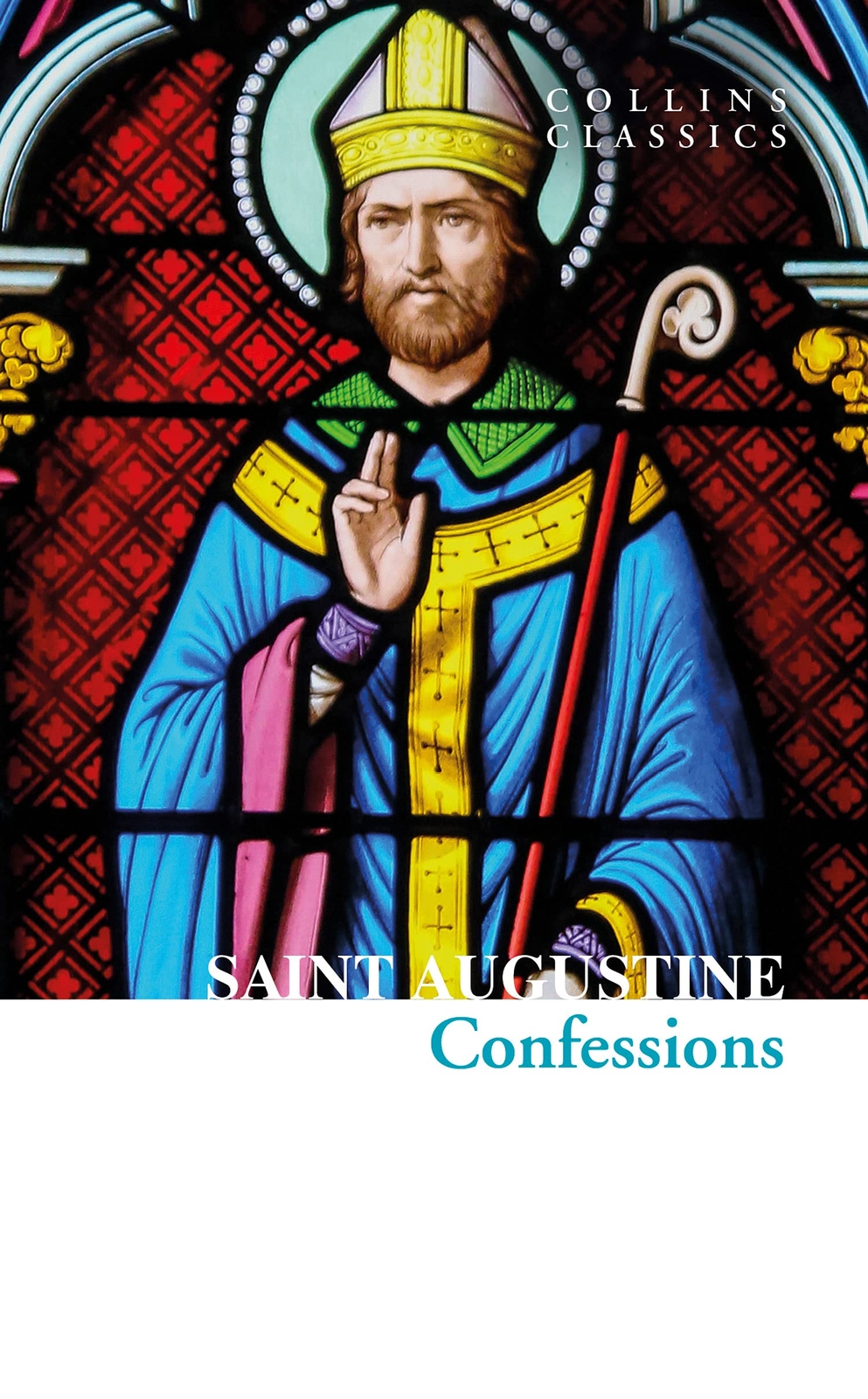 The Confessions of Saint Augustine (Collins Classics) By Saint Augustine - Image 2