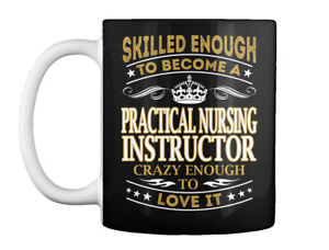 Practical Nursing Instructor Gift Coffee Mug