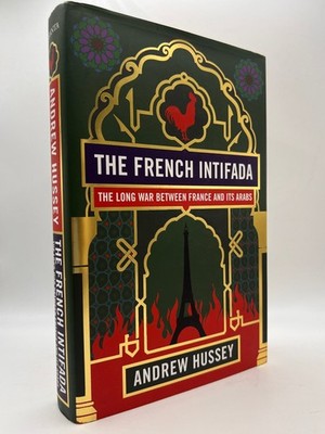 The French Intifada by Andrew Hussey Hardcover Book 2014 History Politics
