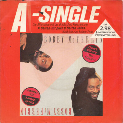 Bobby McFerrin Dont Worry, Be Happy Vinyl Single 7inch EMI-Manhattan