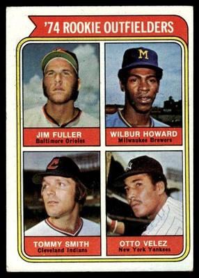 1974 Topps Rookie Outfielders - Jim Fuller/Wilbur Howard/Tommy Smith/Otto Velez