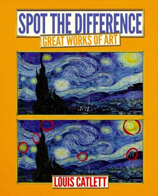 Great Works of Art: Spot the Difference by Complete Waste of Time Louis Catlett - Image 3