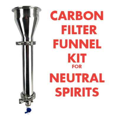Activated Carbon Filter Kit - Funnel Style Filter Kit for making Neutral Spirits