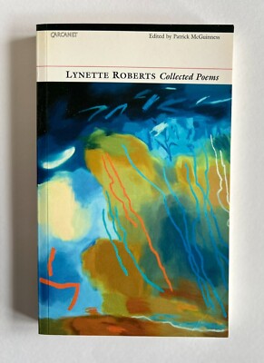 Lynette Roberts: Collected Poems, Ed. by Patrick McGuinness, Pbk, 1st UK (2005)