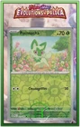 Poussacha Reverse - EV2:Évolutions à Paldea - 013/193 - Carte Pokémon FR Neuve
