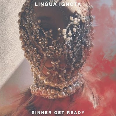 Lingua Ignota - SiNNER GET READY - Lingua Ignota CD QCVG The Cheap Fast Free