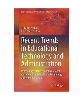 Recent Trends in Educational Technology and Administration: Proceedings of the 2