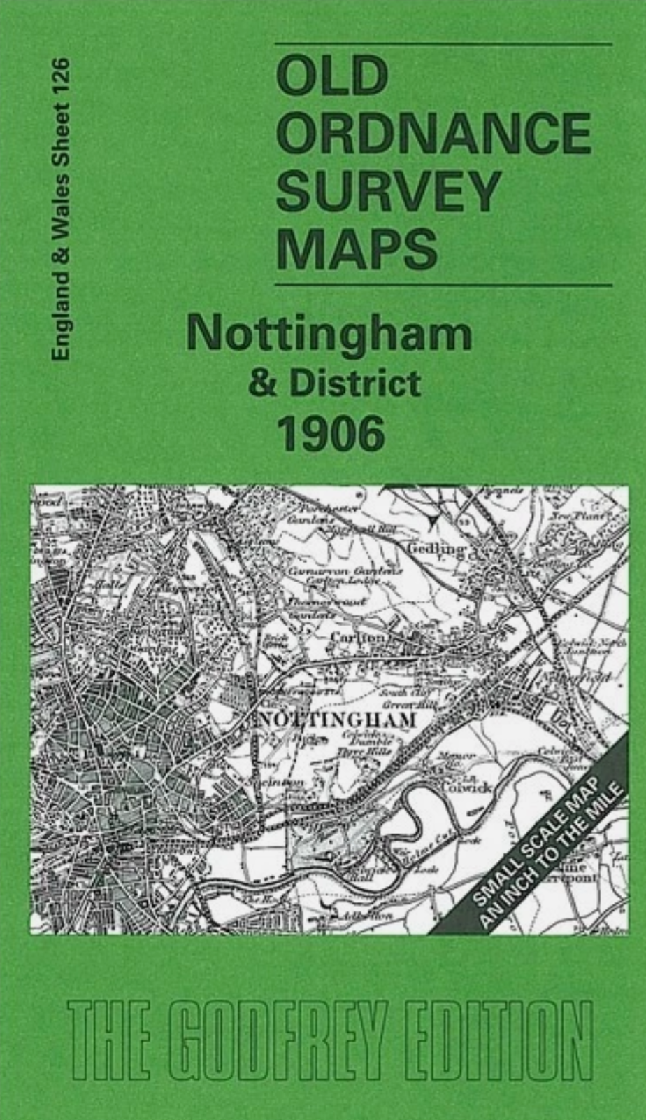 MAP OF Nottingham & District 1906 One Inch Sheet 126 by Alan Sillitoe NEW