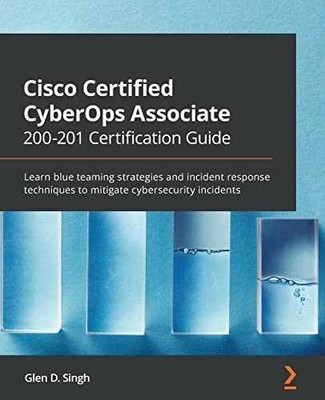 Cisco Certified CyberOps Associate 200-201 - Paperback, by Singh Glen D. - Good