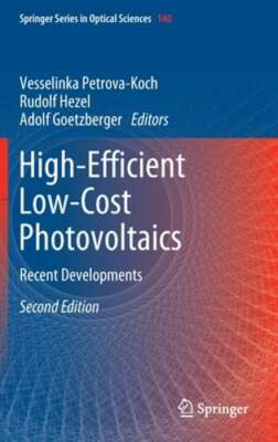 High-Efficient Low-Cost Photovoltaics: Recent Developments by Petrova-Koch: New