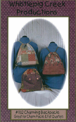 CHARMING BACKPACKS Charm Packs & Fat Quarters Sewing Project Pattern ...