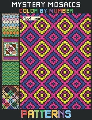 Mystery Mosaics Color By Number Patterns  Pixel Art Coloring Book for Everyon...