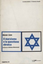Il marxismo e la questione ebraica - Abram Léon [1972]