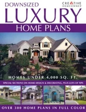 Downsized Luxury Home Plans by Creative Homeowner
