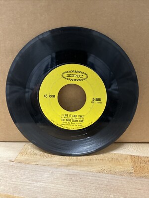 Dave Clark Five, 45 I Like It Like That/Hurting Inside. Epic 45 Box 5