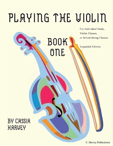 Thumbnail - Cassia Harvey Playing The Violin, Book One (taschenbuch)