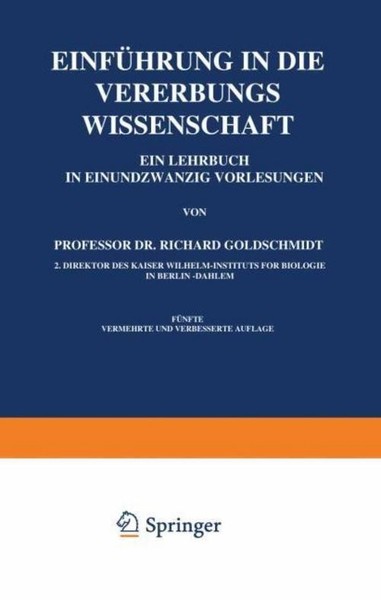 EinfüHrung In Die Vererbungswissenschaft Richard Goldschmidt-image