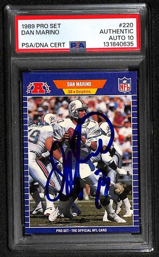 Dan Marino Dolphins HOF Signed 1989 Pro Set Card #220 PSA/DNA Auto 10