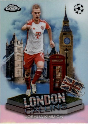 2023-24 Topps Chrome UEFA Club Competition London Calling LC6 Joshua Kimmich SCR