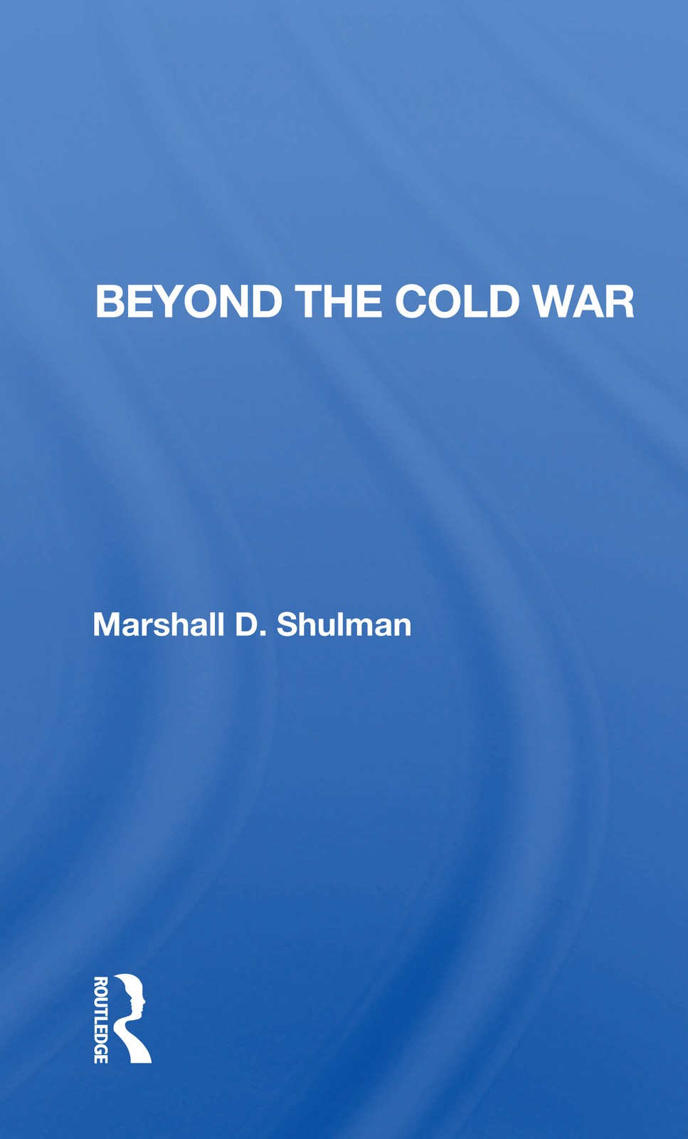 Beyond the Cold War