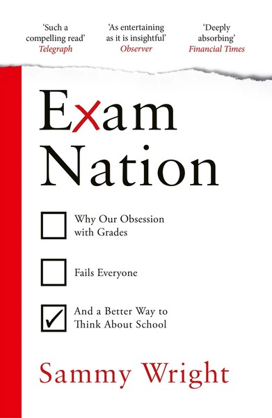 Sammy Wright | Exam Nation | Taschenbuch | Englisch (2025) | Evermore-image