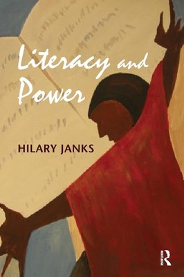 Literacy and Power (Language, Culture, and Teaching Series) - paperback Jank...