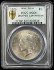 1923 P Peace Silver Dollar PCGS MS-64 "Cyclops" Mint Error