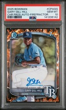 2025 Bowman Gary Gill Hill 1st Firefractor Auto #’d 1/3 PSA 10 POP 1